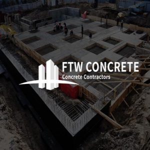 FTW Concrete Contractors