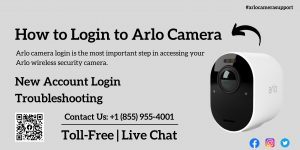 How to Login Arlo App| Arlo support | 1 855-955-4001